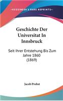 Geschichte Der Universitat in Innsbruck
