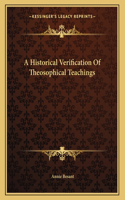 A Historical Verification of Theosophical Teachings