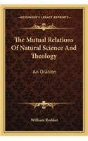 Mutual Relations of Natural Science and Theology