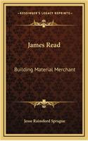 James Read: Building Material Merchant