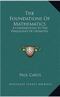 The Foundations of Mathematics: A Contribution to the Philosophy of Geometry