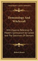 Demonology And Witchcraft