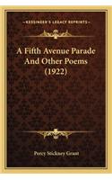 A Fifth Avenue Parade And Other Poems (1922)