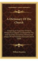 A Dictionary Of The Church