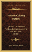 Synthetic Coloring Matters