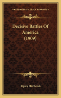 Decisive Battles Of America (1909)