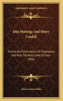 John Heminge And Henry Condell