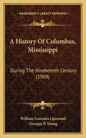 History Of Columbus, Mississippi