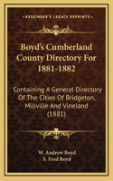 Boyd's Cumberland County Directory For 1881-1882