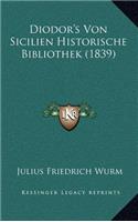 Diodor's Von Sicilien Historische Bibliothek (1839)