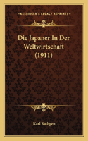 Japaner In Der Weltwirtschaft (1911)