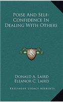 Poise and Self-Confidence in Dealing with Others