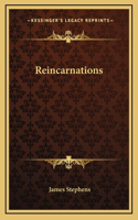 Reincarnations