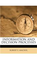 Information and Decision Processes