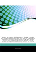 Articles on Arusha, Including: International Criminal Tribunal for Rwanda, Arusha Accords, East African Community, Arusha Declaration, African Court