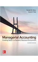Managerial Accounting: Creating Value in a Dynamic Business Environment