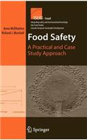 Food Safety: A Practical and Case Study Approach: (ISEKI-Food)