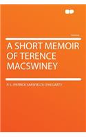 A Short Memoir of Terence Macswiney