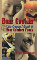 Bear Cookin'