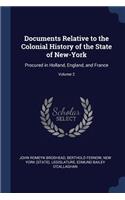 Documents Relative to the Colonial History of the State of New-York