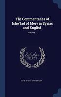 THE COMMENTARIES OF ISHO'DAD OF MERV IN