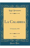 La Calabria, Vol. 5