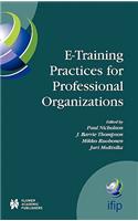 E-Training Practices for Professional Organizations