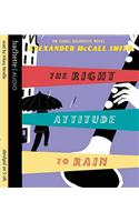 The Right Attitude To Rain