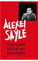 Thatcher Stole My Trousers