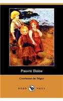 Pauvre Blaise (Dodo Press)