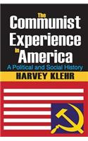 The Communist Experience in America