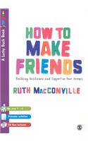 How to Make Friends