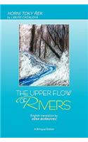 The Upper Flow of Rivers