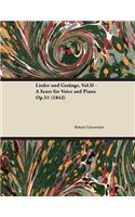 Lieder Und Gesänge, Vol.II - A Score for Voice and Piano Op.51 (1842)