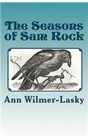 The Seasons of Sam Rock