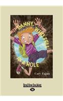 Danny, Who Fell in a Hole