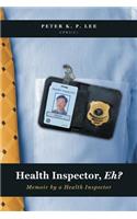 Health Inspector, Eh?