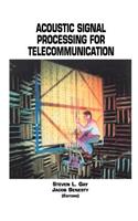 Acoustic Signal Processing for Telecommunication