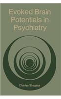 Evoked Brain Potentials in Psychiatry