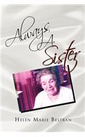 Always a Sister