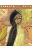 Patrick J. Leach Selected Paintings Volume Two