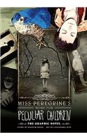 Miss Peregrine's Home For Peculiar Children: The Graphic Novel
