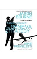 Robert Ludlum's (Tm) the Geneva Strategy