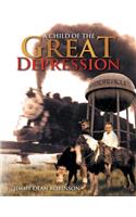 A Child of the Great Depression