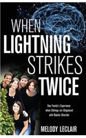 When Lightning Strikes Twice
