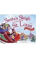 Santa's Sleigh Is on Its Way to St. Louis