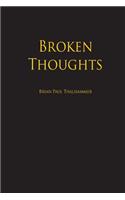 Broken Thoughts: (English)