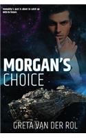 Morgan's Choice