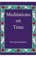 Meditations on Time