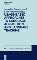 Usage-Based Approaches to Language Acquisition and Language Teaching: (55 Studies on Language Acquisition [SOLA])
